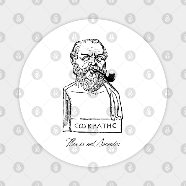 This is not Socrates (black design) Magnet by firstsapling@gmail.com